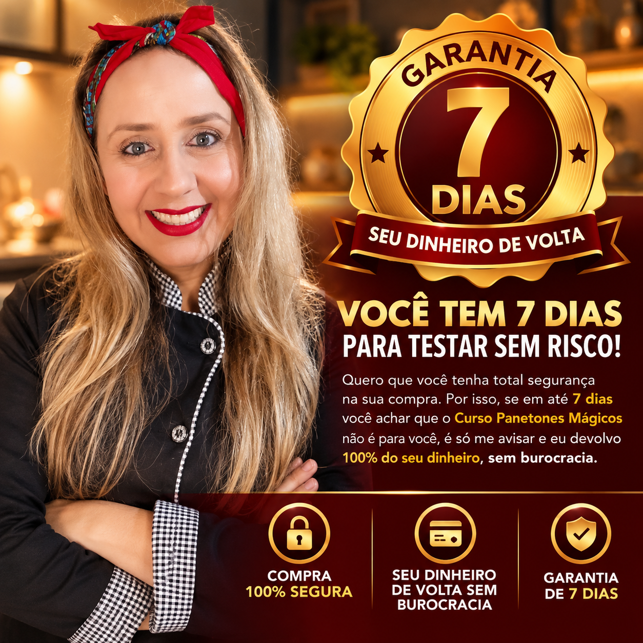 Selo de garantia de 7 dias ao lado da Carol Nunes: você tem 7 dias para testar sem risco, com compra 100% segura e seu dinheiro de volta sem burocracia
